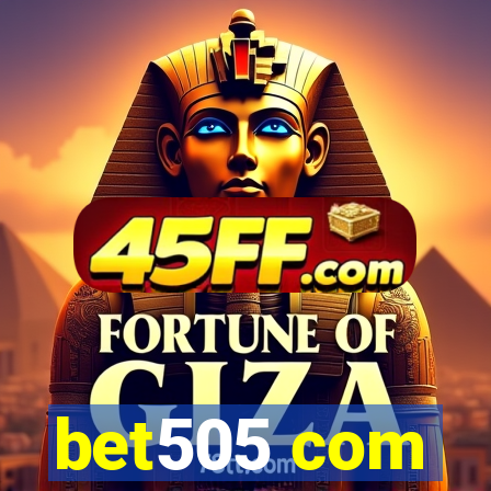 bet505 com